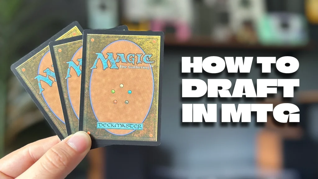 how to draft in magic the gathering