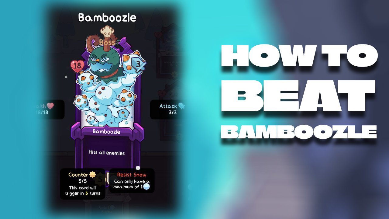 How To Beat Bamboozle In Wildfrost (The Easy Way) Card Gamer