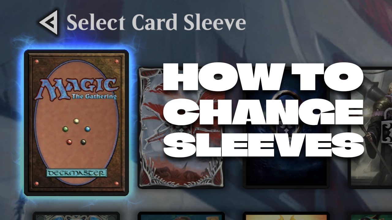 How to Change Sleeves in MTG Arena - Card Gamer
