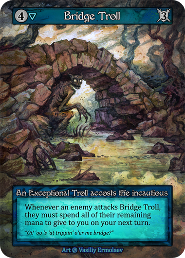 Bridge Troll - Sorcery Contested Realm