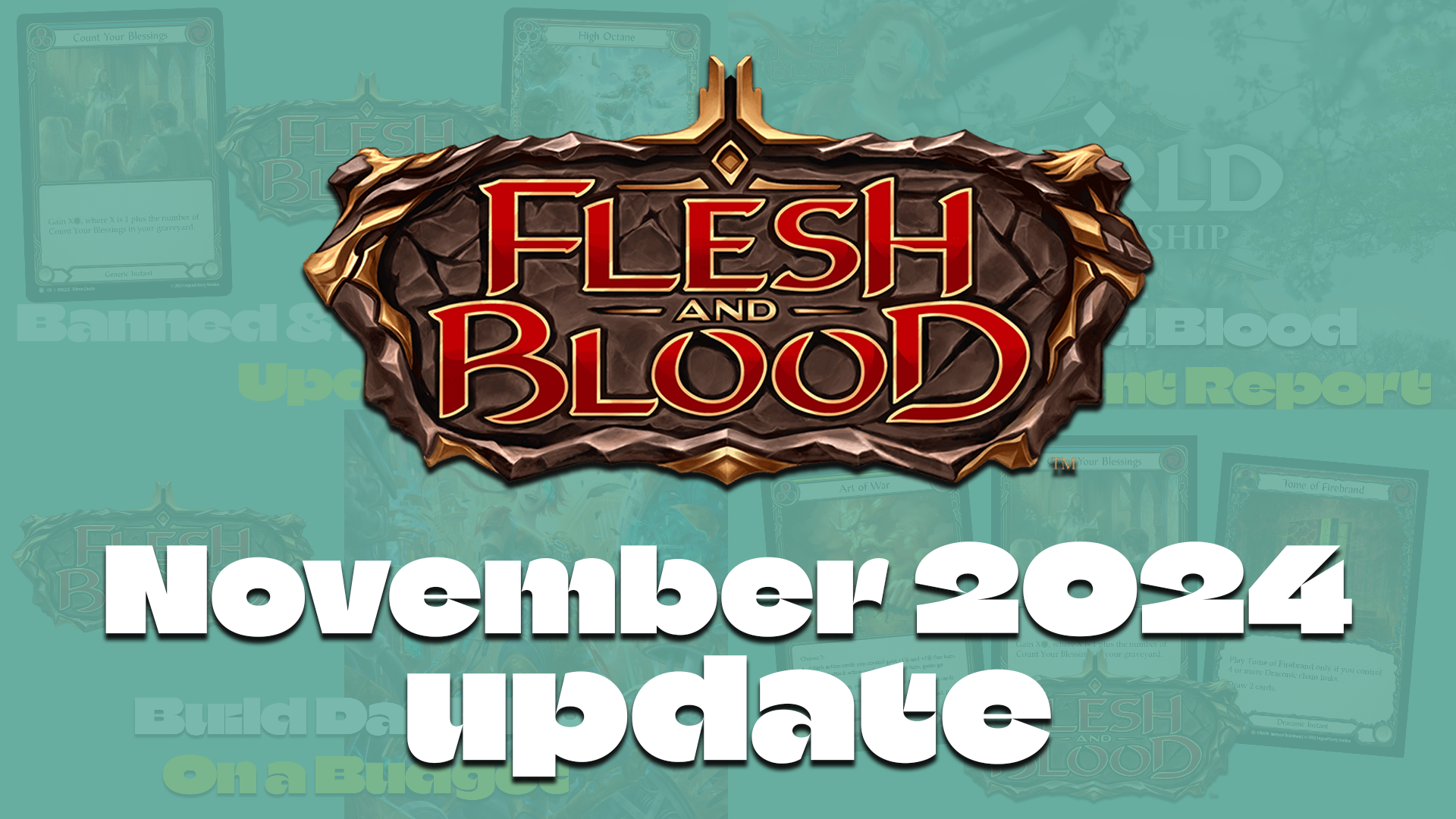 Flesh and Blood November 2024 Update