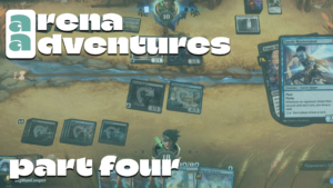 Arena Adventures part four