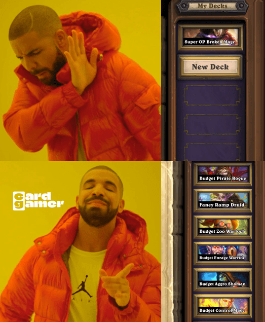 Hearthstone Drake Meme Beginner Deck Building Advice