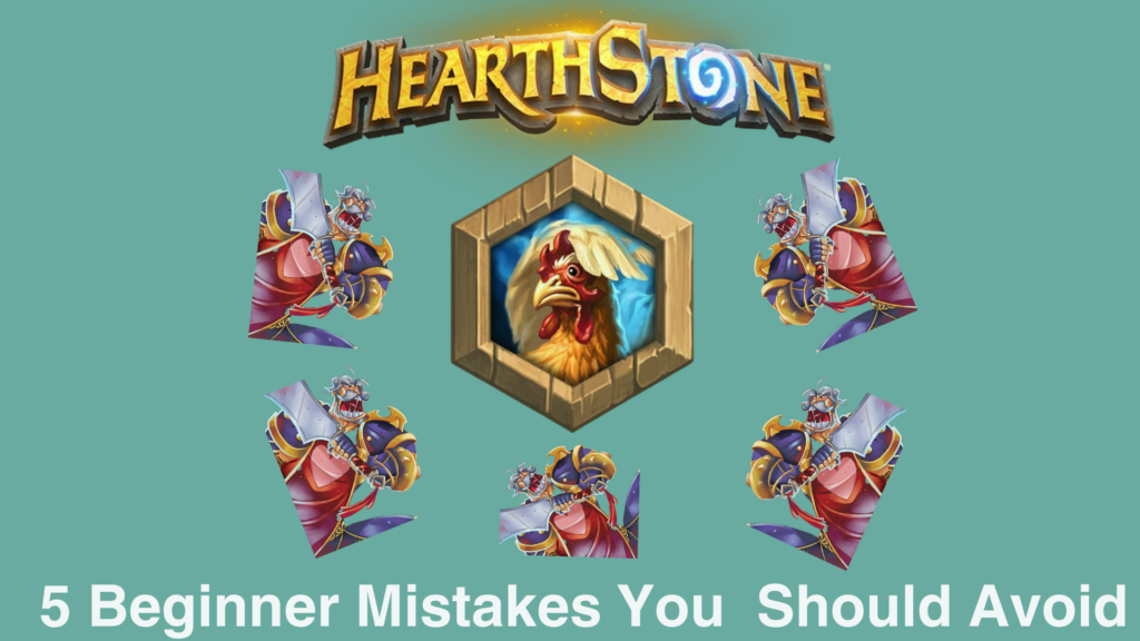Hearthstone Beginner Mistakes