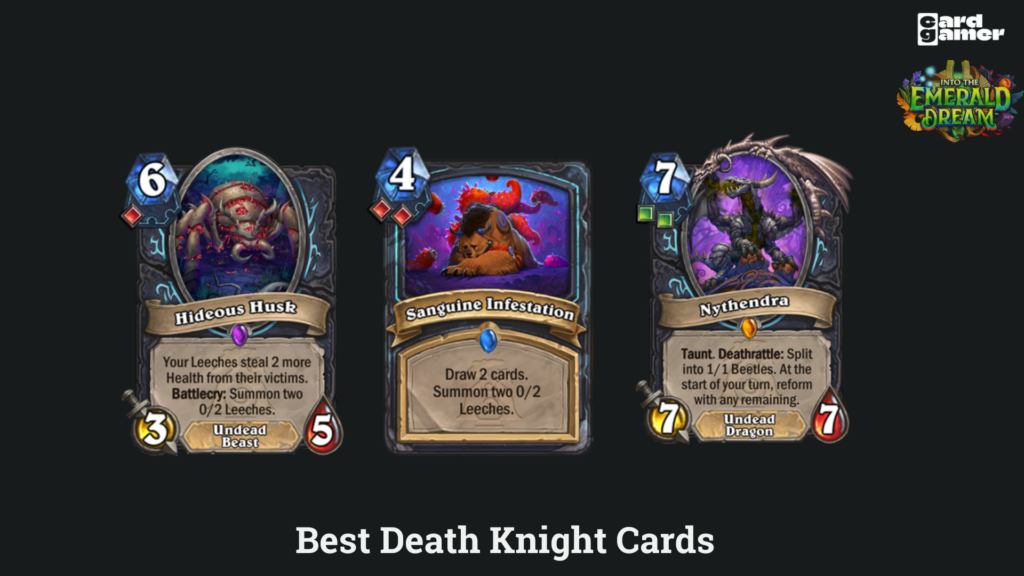 Into the Emerald Dream Best Death Knight Cards