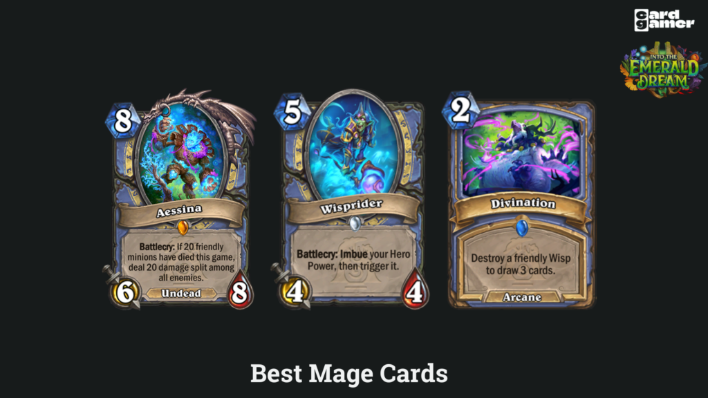 Into the Emerald Dream Best Mage Cards