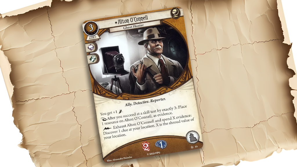 Alton O'Connell. A new ally that allows for a boost in agility and possible testless clue gathering.