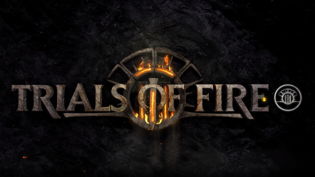 Trials of Fire