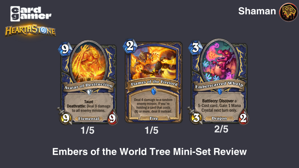 Hearthstone Embers of the World Tree Shaman Cards Rated