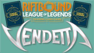 Riftbound Vendetta Card Spoilers