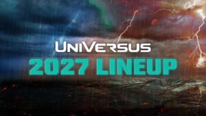 UniVersus 2027 Lineup